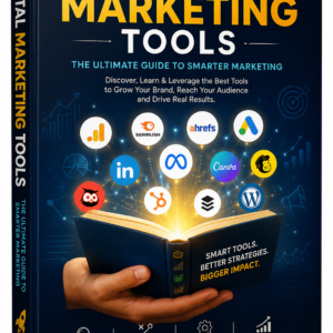 Digital Marketing Tools The Ultimate Guide to Smarter Marketing